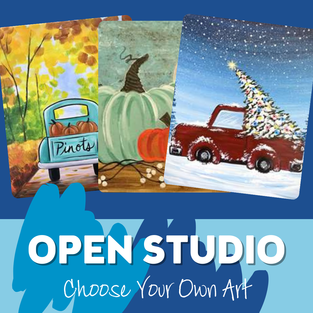 Open Studio at Pinot's Palette